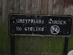 Greyfriar's Garden - No cycling.