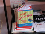 Hot Granny!  Mel spotted this in a knick-knack store in Windsor. 