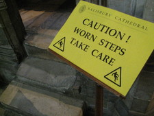 The steps in this cathedral were worn -- only a thousand years old or so. :)