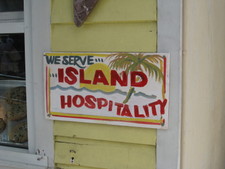 Oh yeah... Um hum...  Good ol' Island Hospitality!