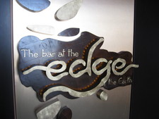 The bar at the edge of the Earth!  