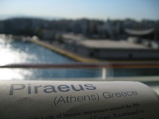 Today, Piraeus, or Athens, Greece!