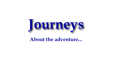 Journeys - About the adventure...